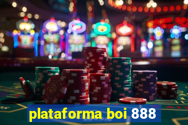 plataforma boi 888
